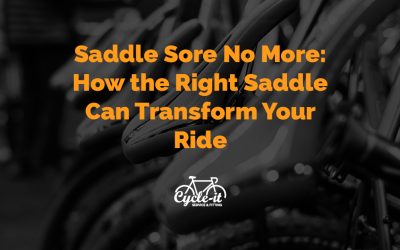 Saddle Sore no more: How the right saddle can transform your ride